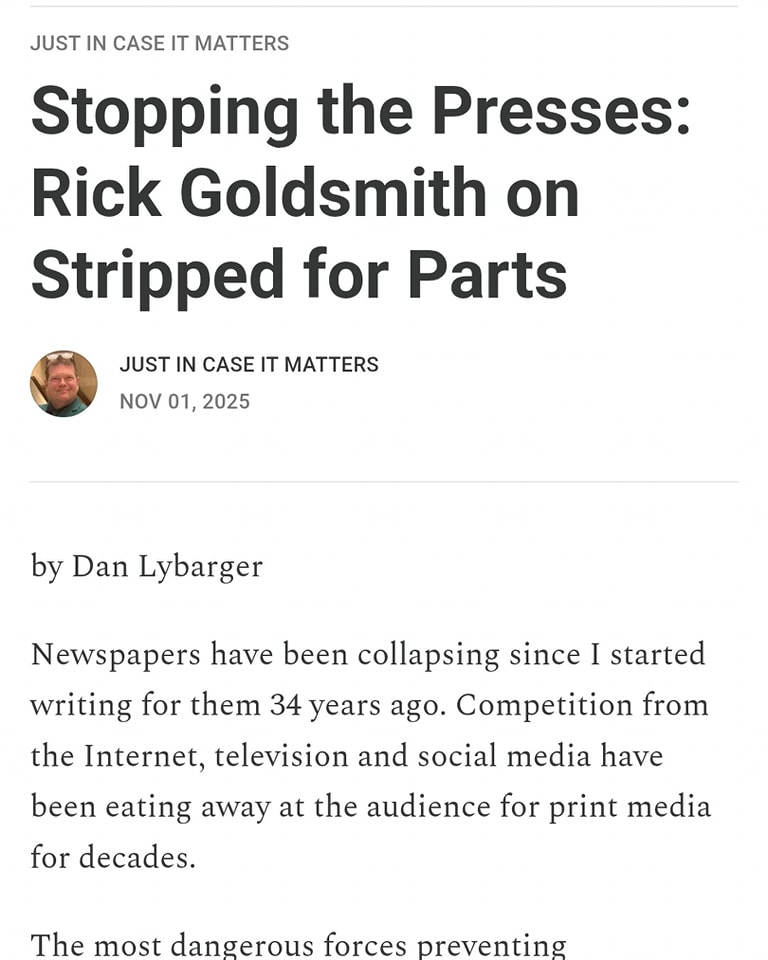 Stopping the Presses: Rick Goldsmith on Stripped for&nbsp;Parts