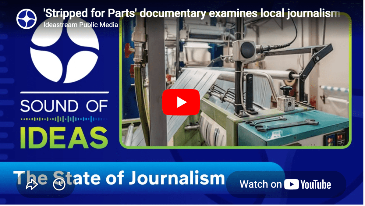 Sound of Ideas, Ideastream Public Media – ‘Stripped for Parts’ documentary examines local journalism&nbsp;decline